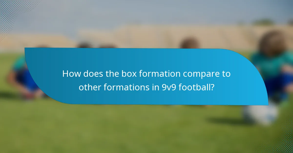 How does the box formation compare to other formations in 9v9 football?
